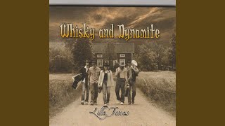 Whisky and Dynamite