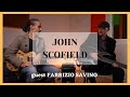 JOHN SCOFIELD, Since you asked, con Fabrizio Savino (English subtitles)