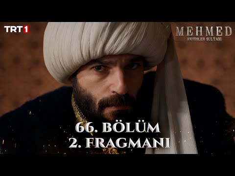 Mehmed: Fetihler Sultanı 66. Bölüm 2. Fragmanı