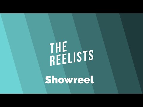 The Reelists Showreel