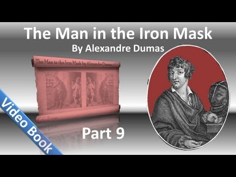 , title : 'Part 09 - The Man in the Iron Mask Audiobook by Alexandre Dumas (Chs 51-58)'