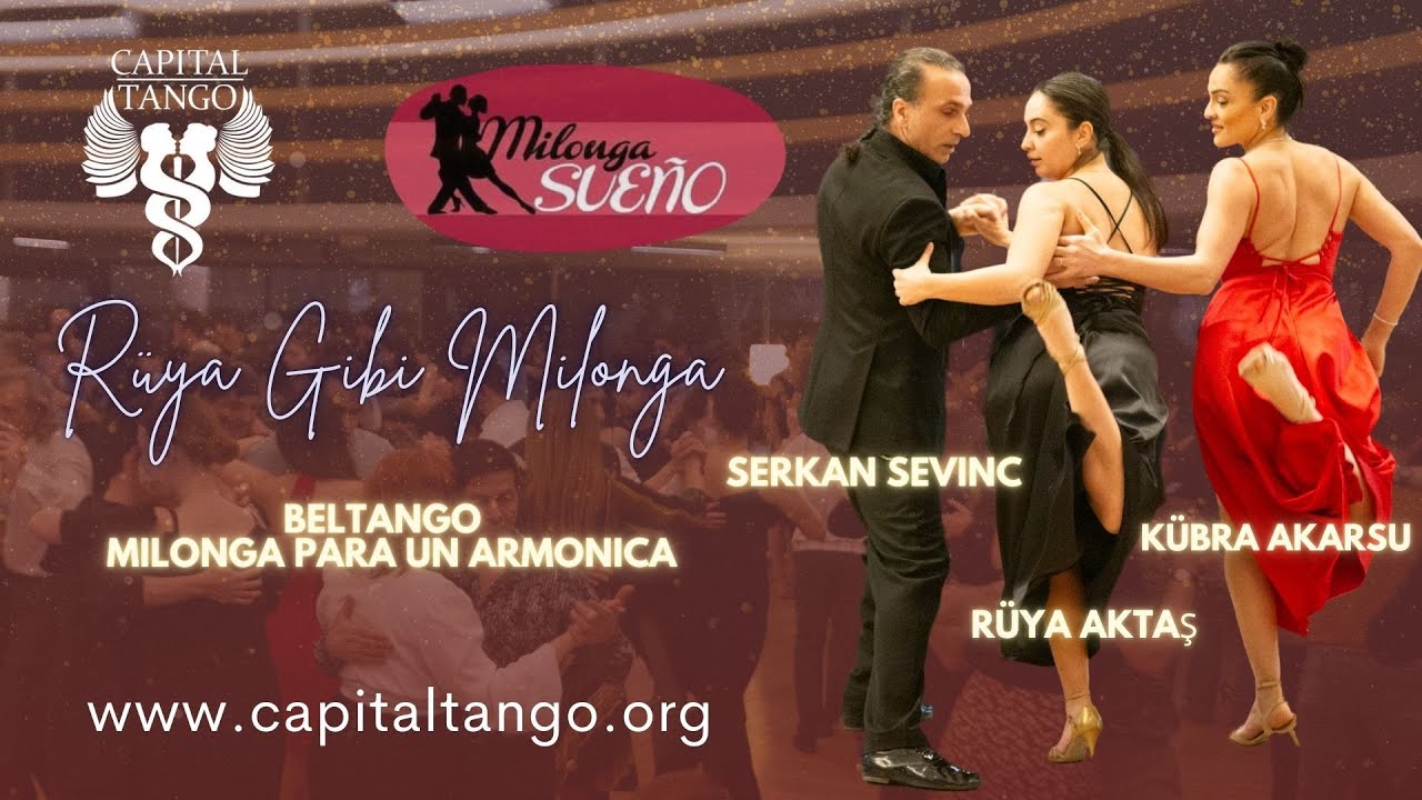Serkan Sevinç & Rüya Aktaş & Kübra Akarsu / Milonga Sueno/1-3/ Beltango - Milonga Para un Armonica