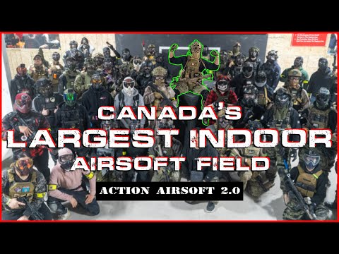 Action Airsoft 2.0 | Largest Indoor Airsoft Field In Canada!