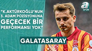 Taner Karaman: Galatasaray'da Zaha'nın Olmadığı Bir Senaryoda Kerem Yine Oynamazsa Bir Problem Var