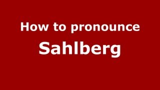 How to pronounce Sahlberg