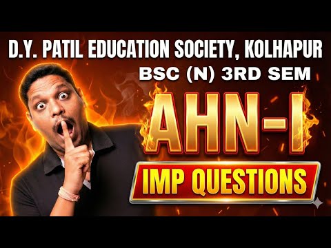 B.Sc. Nursing 3rd Sem: adult health nursing imp ques | bsc nursing 3rd semester imp ques | ahn 1