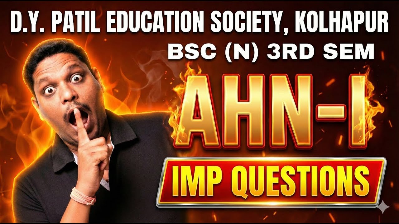B.Sc. Nursing 3rd Sem: adult health nursing imp ques | bsc nursing 3rd semester imp ques | ahn 1