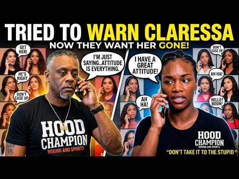 MUST LISTEN! CLARESSA SHIELDS WAS WARNED BY HOOD CHAMPION ABOUT HER ATTITUDE BEING HER DOWNFALL.