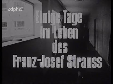 Eine DOKUMENTATION des SFB - Einige Tage aus dem Leben des Franz Josef Strauß (AUS DEN 60ER JAHREN)