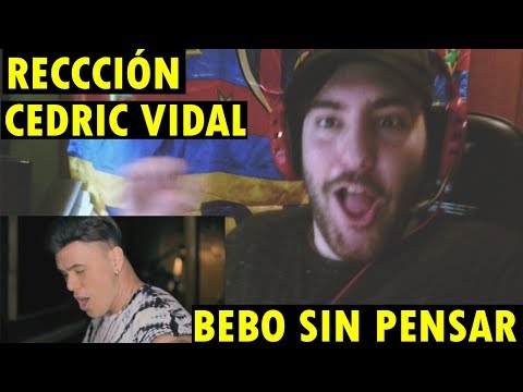Cedric Vidal - Bebo Sin Pensar (Official Video)(ARTISTA PERUANO) (REACCIÓN)