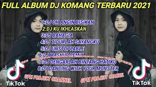 Download lagu FULL ALBUM DJ KOMANG TERHITS 2021 mp3 Download lagu FULL ALBUM DJ KOMANG TERHITS 2021 mp3