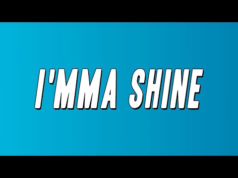 YoungBloodZ - I'mma Shine (Lyrics)
