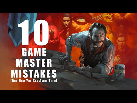 10 Game Master Mistakes (And Advice To Avoid Them)