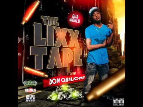 Don Qualione - QuaWorld The LixxTape (Full MixTape)