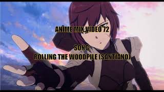 AMV Rolling the Woodpile Santiano
