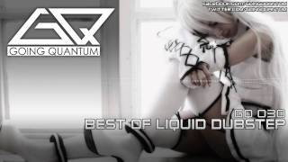 Best of Liquid Dubstep July 2011