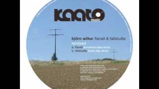 Bjorn Wilke - Flanell (Someone Else Remix)