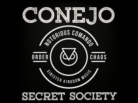 CONEJO ~ DARK MAGICK ~ SECRET SOCIETY~ OUT NOW!