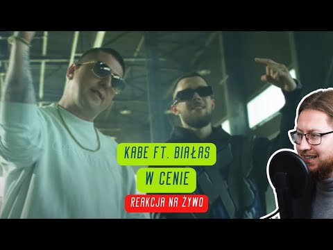 Kabe ft. Białas "W cenie" | REAKCJA NA ŻYWO 🔴