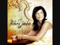 I'm Singing by Kari Jobe (lyrics)