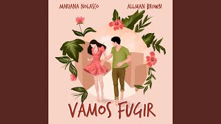Vamos Fugir Lyrics Spanish Translation