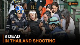 8 dead in Thailand shooting & other latest updates | DD India News Hour