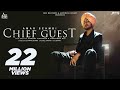 Chief Guest (Mukh Mehmann) | Official Video | Amar Sehmbi | Gill Raunta | Bravo |  Punjabi Songs