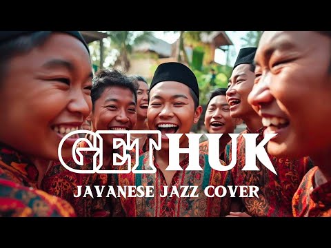 🎵GETHUK—WALJINAH || 🎷JAVANESE JAZZ COVER By Kav69
