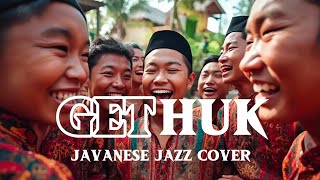 Download lagu 🎵GETHUK—WALJINAH || 🎷JAVANESE JAZZ COVER By Kav69 mp3