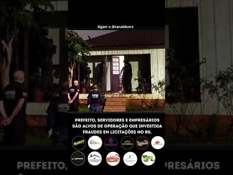 🚨 PREFEITO, SERVIDORES E EMPRESÁRIOS SÃO ALVOS DE OPERAÇÃO QUE INVESTIGA FRAUDES EM LICITAÇÕES