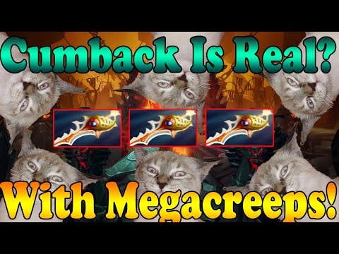 Dota 2 - Cumback with Megacreeps is real ( ͡° ͜ʖ ͡°) ? #42