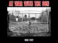 AT WAR WITH THE SUN Demo 2022 FULL ALBUM 2022