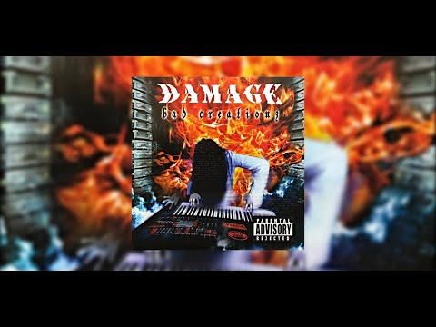 Damage - Bad Creation