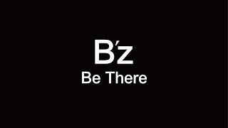 B'z / BE THERE（cover）