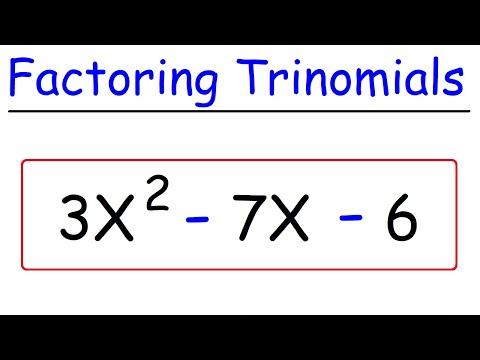 Factoring Trinomials - Quick & Simple