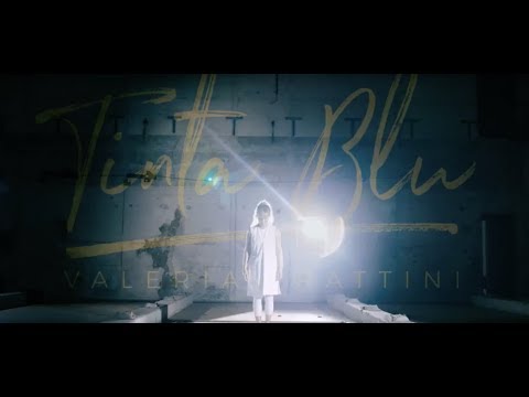 VALERIA FRATTINI // Tinta Blu // Official Video