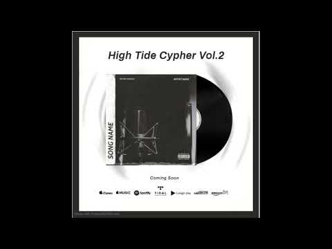 High Tide Cypher 2 (feat. Elijah Pavy, Flimsy, Scanlon, YmkOmega, Skiz, LilYelli