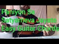 Paniyon Sa || Satyameva Jayate || Easy Guitar chords lesson