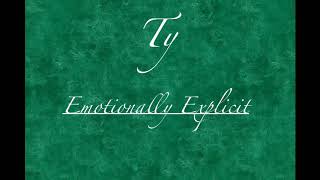 Ty - Red Ink - Emotionally Explicit