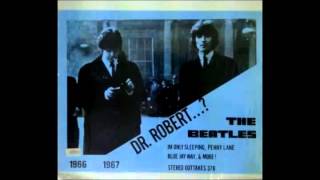 The Beatles - Dr Robert - Fausto Ramos