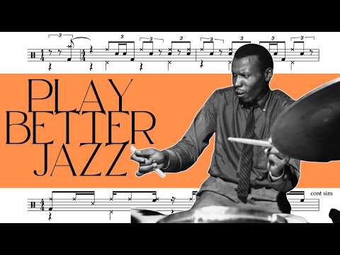 How to get better at jazz drumming