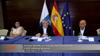 Fondos FDCAN: un impulso para Canarias de 2.600 millones de euros