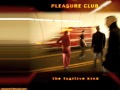 Pleasure Club - Day In Darkness