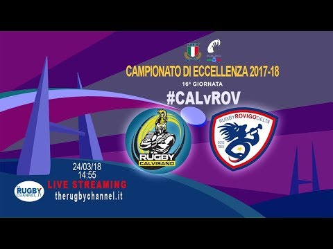Patarò Calvisano v Femi CZ Rugby Rovigo - Eccellenza XVI Giornata