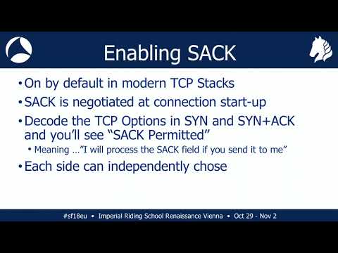 SF18EU - 20: TCP SACK Overview and Impact on Performance (John Pittle)