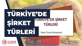 Türkiye’de Şirket Türleri