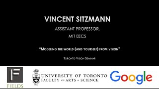 Modeling the world (and yourself) from vision