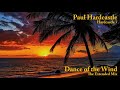 Paul Hardcastle - Dance of the Wind (The Extended Mix)