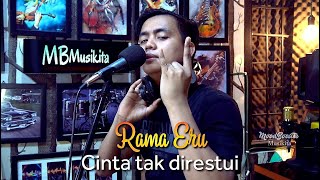 Download lagu CINTA TAK DIRESTUI - ST12 | COVER RAMA ERU mp3