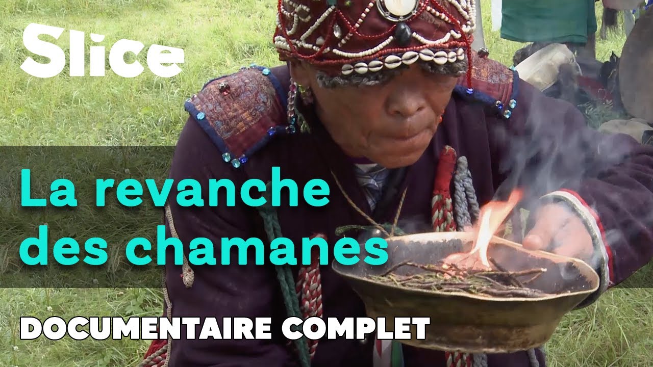 La revanche des chamans | SLICE | DOC COMPLET